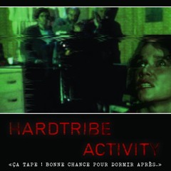 HARDTRIBE ACTIVITY