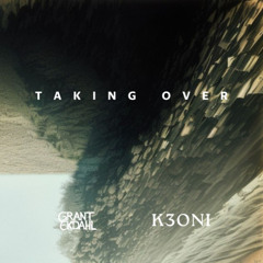 K3ONI, Grant Ekdahl - Taking Over
