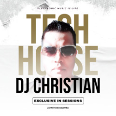 IN SESSIONS - DJ CHRISTIAN 2025