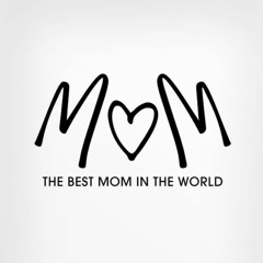 I Want To Say Thank You Mom