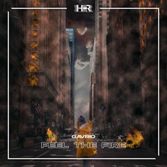 GAVRIO - Feel The Fire