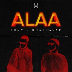 Funy X Kha$hayar - Alaa - (Live Performance)