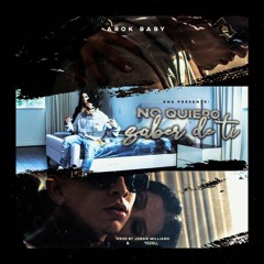 Arok- No Quiero Saber de Ti