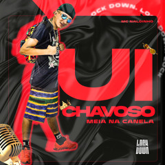 Ui Chavoso Meia na Canela