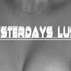 YesterdaysLux