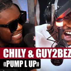 [EXCLU] Chily feat. Guy2Bezbar - Pump L Up #PlanèteRap