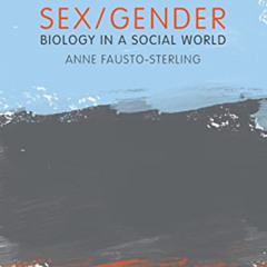 [VIEW] EBOOK 🖌️ Sex/Gender: Biology in a Social World (The Routledge Series Integrat
