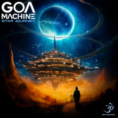 01 - Goa Machine - Planetery Journey