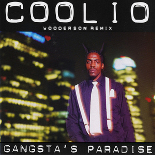 Stream Coolio - Gangsta's Paradise (WOODERSON Remix) by WOODERSON | Listen  online for free on SoundCloud