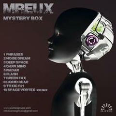 Premiere: M.R.E.U.X. - Noise Dream [Blumoog Music]