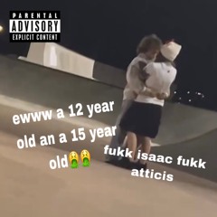 fukk isaac fukk atticis