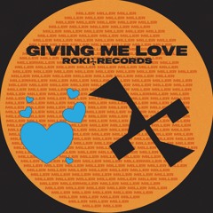 [ROKIT] GIVING ME LOVE
