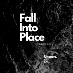 Unseen. feat. S.PHIA - Fall Into Place (Original Mix)