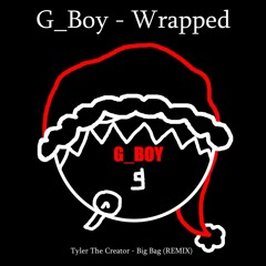 WRAPPED -CHRISTMAS 2022 SPECIAL- (Tyler The Creator - Big Bag REMIX)
