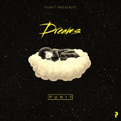 Punit Bikram Shah - Dreams