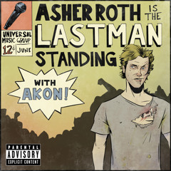 Last Man Standing (Explicit Version) [feat. Akon]
