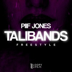 Piif Jones - Talibands Freestyle