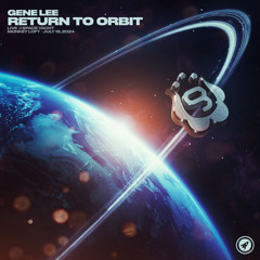 Gene Lee - Return To Orbit