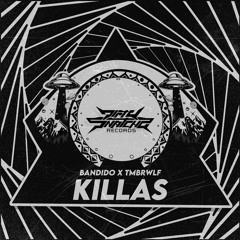 Bandido & TMBRWLF - Killas