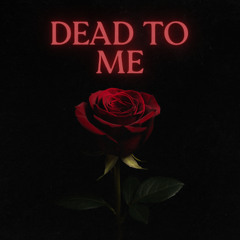 dead 2 me
