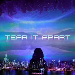 G.KANNE - Tear It Apart (Free Download)
