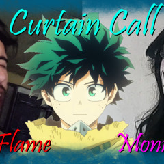 OPENING 13 BOKU NO HERO ACADEMIA - Curtain Call (KungFlame & Moki Cover Dúo) [Español Latino]
