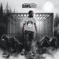 DAWG OUT (Prod. By @SeanTooShneaky)