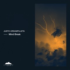 Justo Urdampilleta - Mindfulness (Original Mix)