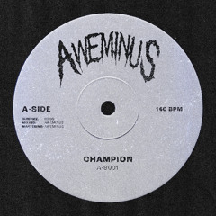 Aweminus - Champion [Final]
