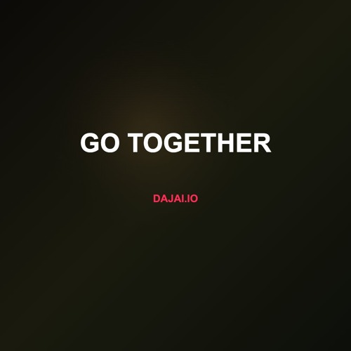 go together