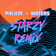 Pluze - Waters (Starzy Remix) EARLY RELEASE!