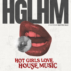 HGLHM #1 - House Mix
