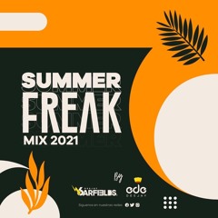Summer Freak Mix- 2021 By Ede DJ  Garfields