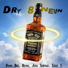 Dry 8 Neun 🙀