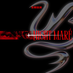 #NightMaré ·