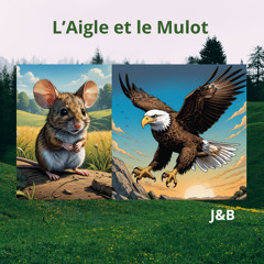 L'Aigle et le Mulot