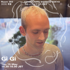 Gi Gi｜2025年5月15日