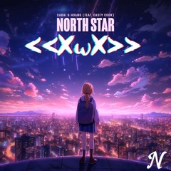 SABAI & Hoang - North Star (ft. Casey Cook)(nevar remix)