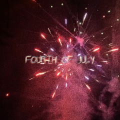FOURTH OF JULY (feat. Declan the Celebrity)