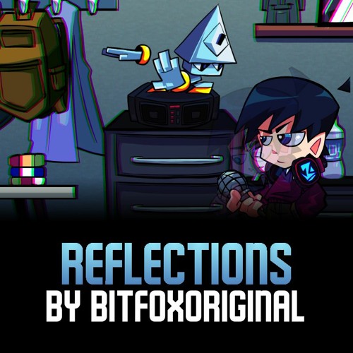 Reflection - BitfoxOriginal (INNER MIRROR OST) (+ FLP IN DESC)