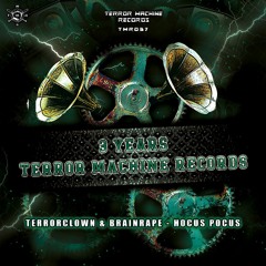 TerrorClown & Brainrape - Hocus Pocus