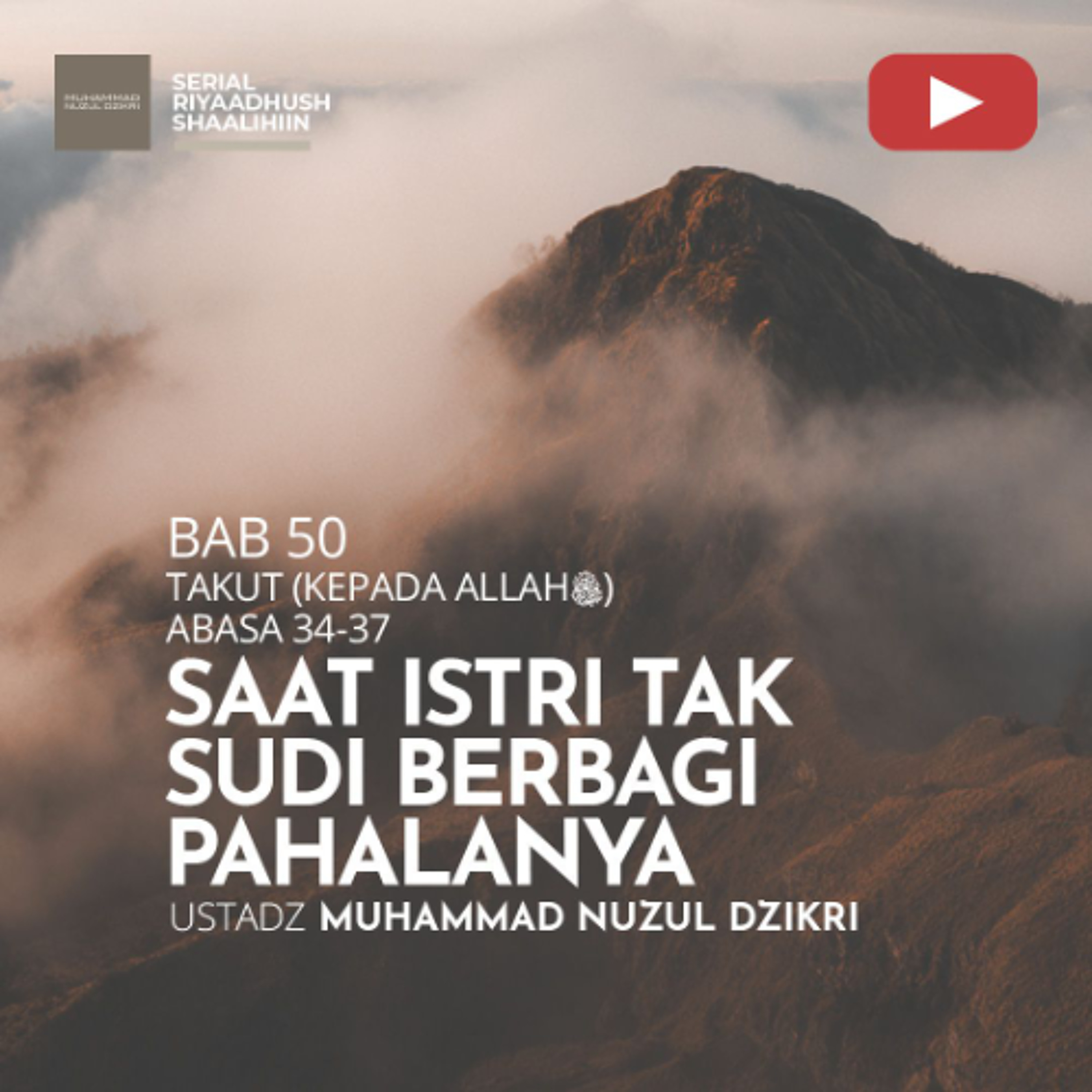 Riyaadhush Shaalihiin 1947. "SAAT ISTRI TAK SUDI BERBAGI PAHALANYA" - Ustadz Muhammad Nuzul Dzikri Riyaadhush Shaalihiin 1947. "SAAT ISTRI TAK SUDI BERBAGI PAHALANYA" - Ustadz Muhammad Nuzul Dzikri