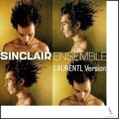 Sinclair - Ensemble (LaurentL Version)