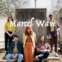 Marcel Wave