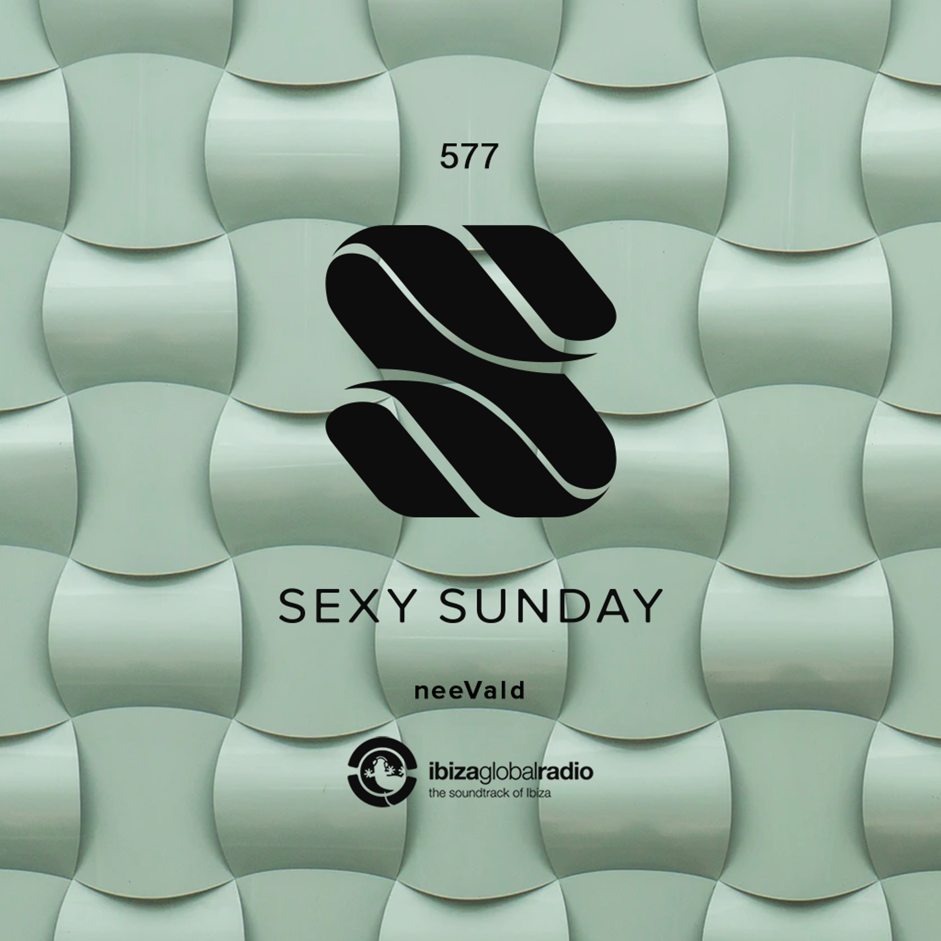 Sexy Sunday Radio Show 577 - IBIZA GLOBAL RADIO episode artwork