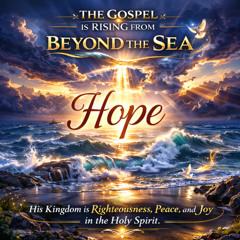 Hope in the Gospel — Beyond the SEA