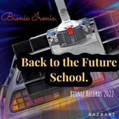 Back To The Future School