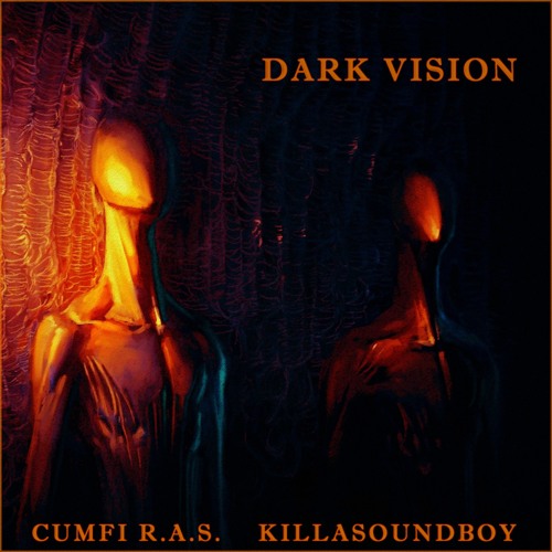 DARK VISION feat Cumfi R.A.S.