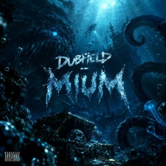 DUBFIELD - MIUM ( DUB )