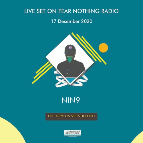 Live Set Fear Nothing Radio